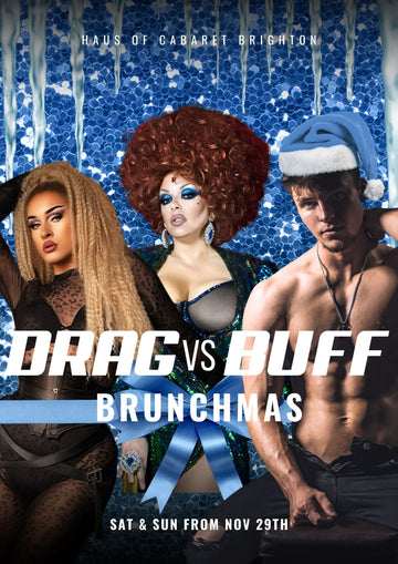 DRAG VS BUFF BRUNCHMAS